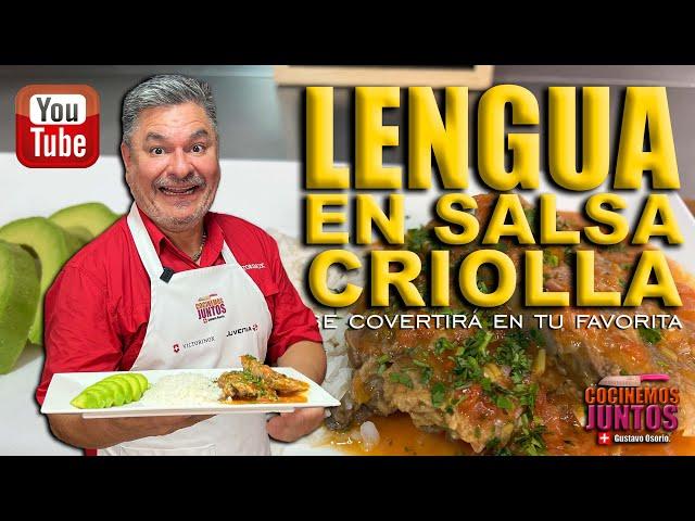 LENGUA EN SALSA CRIOLLA  Gustavo Osorio Toro