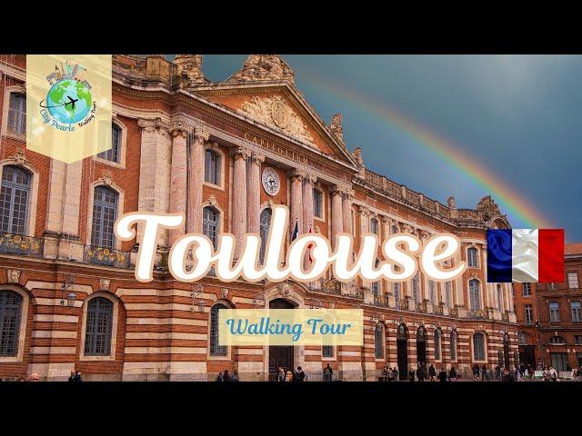 TOULOUSE, FRANCE  WALKING TOUR