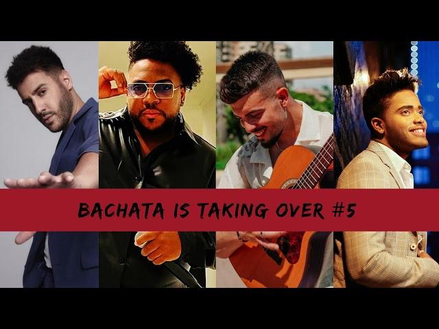 Bachata Is Taking Over #5 -  Montelier / Sebas Garreta / Chayenne / Karlos Rosé