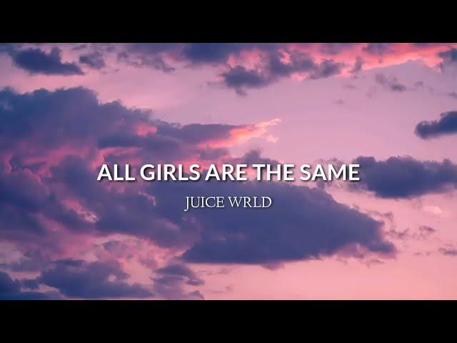 Juice WRLD   All Girls Are The Same Lyrics #juicewrld #songs @NorthMusicTv