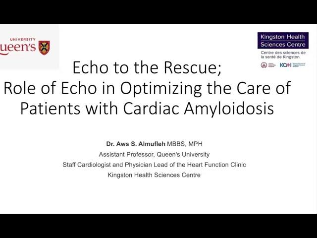 Echo to the Rescue: Role of Echocardiography in Optimizing the Care of Cardiac Amyloidosis
