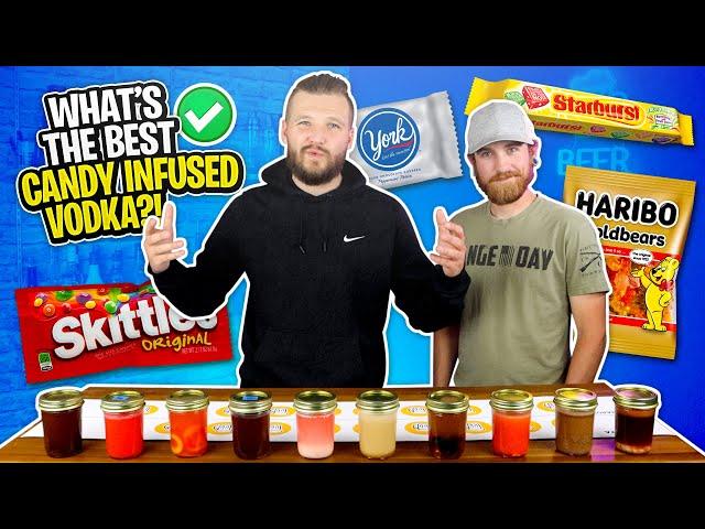 What's the Best Candy to infuse with Vodka?! Taste Testing 10 Different infused vodkas