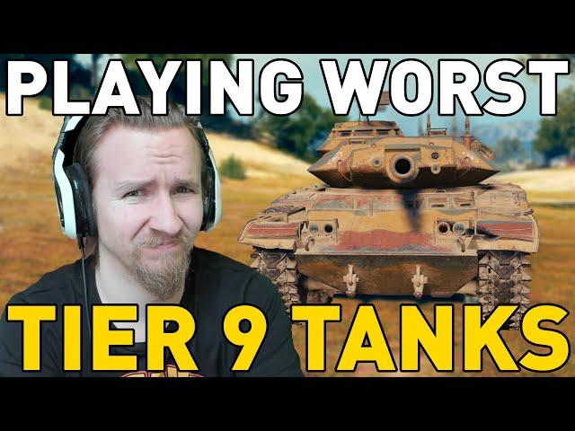 Playing the WORST Tier 9 Tanks in World of Tanks!