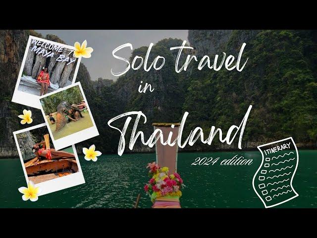 Thailand Solo Travel || FULL ITINERARY || 2024