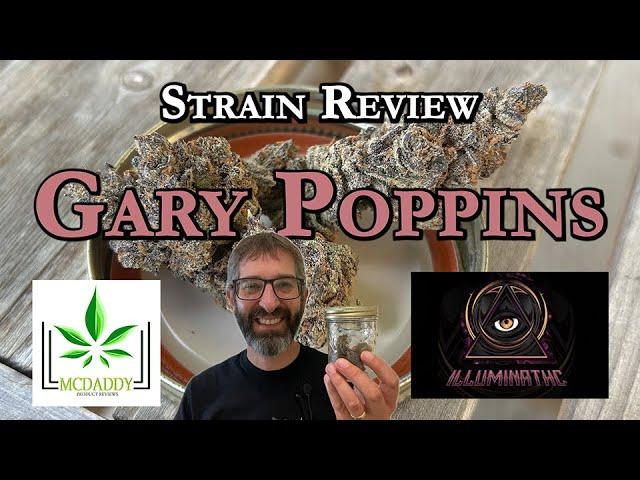 Strain Review - Gary Poppins (LSO) - IlluminaTHC