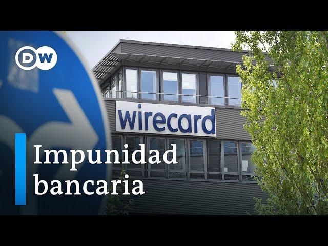 El escándalo de Wirecard como fracaso de la regulación bancaria