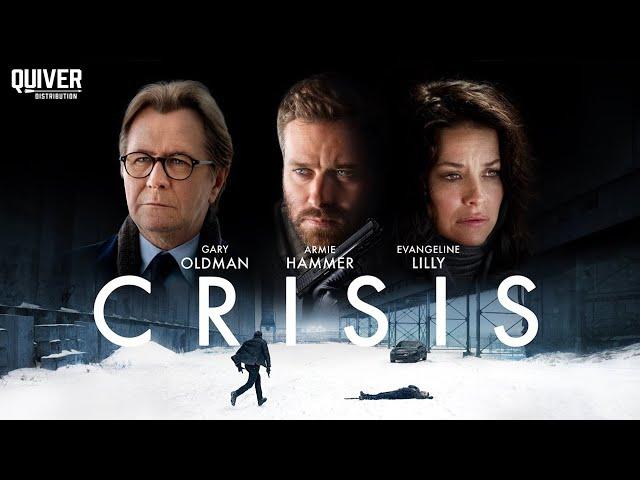 Crisis (2021) | Crime Thriller | EVANGELINE LILLY · GARY OLDMAN | FULL LENGTH MOVIE