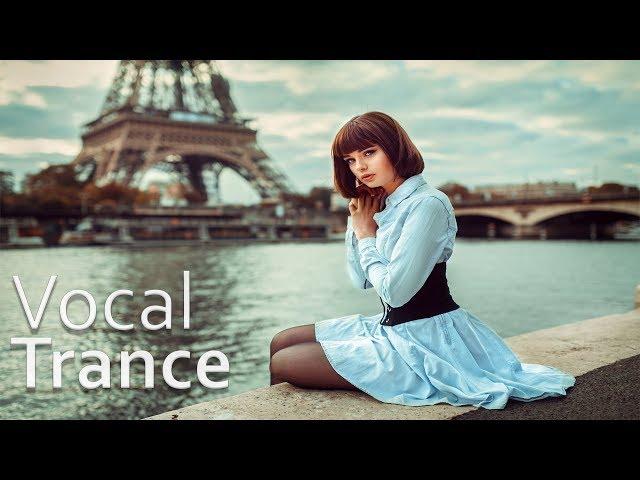  Amazing Uplifting Vocal Trance Mix l  April 2018 (Vol. 85) 