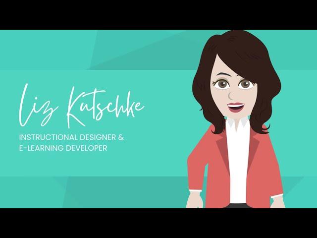 Liz Kutschke, Instructional Designer and eLearning Developer