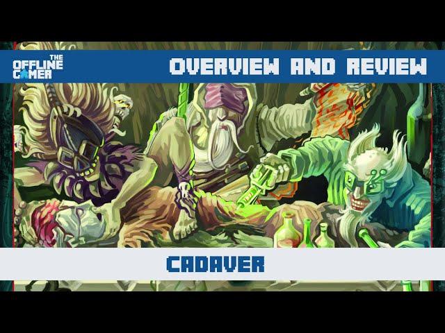 Cadaver (Cheatwell Games) - Overview & Review