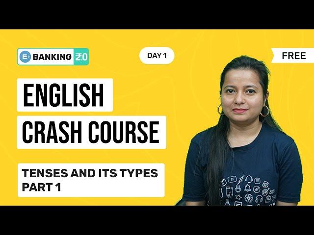 FREE ENGLISH CRASH COURSE | TENSE AND ITS TYPES | ENTRI APP BANKING