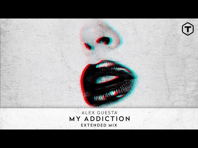 Alex Guesta - My Addiction (Extended Mix) [Visualizer]