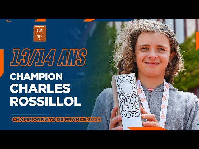  Charles Rossillol champion de France 13/14 ans 2024 | FFT