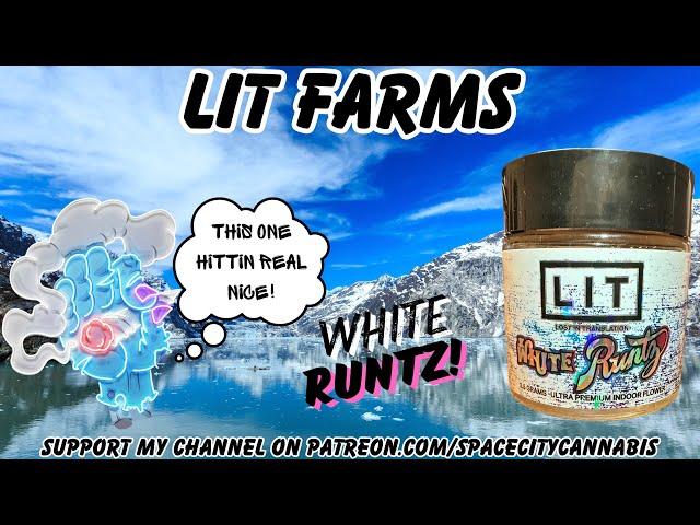 LIT FARMS THCA REVIEW: White Runtz () This One Hittin Fasho