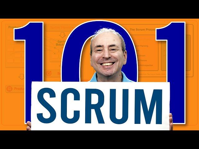 Scrum 101 - The Fundamentals of the Agile Scrum Methodology