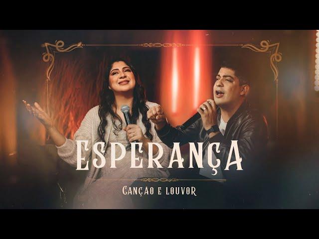 Canção e Louvor - Esperança ( Vídeo Oficial ) | Canção e Louvor Raiz