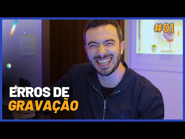 ERROS DE GRAVAÇÃO | 01 | Dr. Tiago César