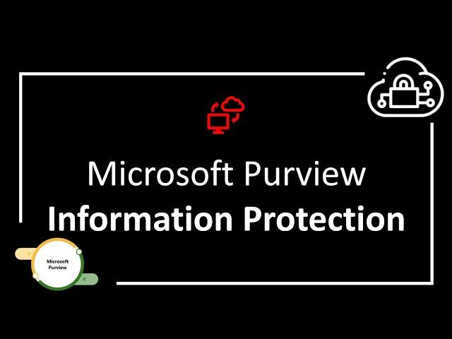 Microsoft Purview Information Protection - Getting started Demo