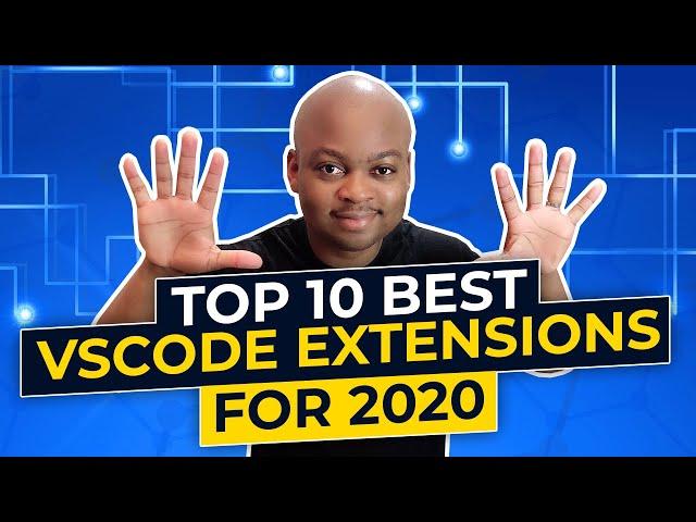 Top 10 vscode extensions - 2020