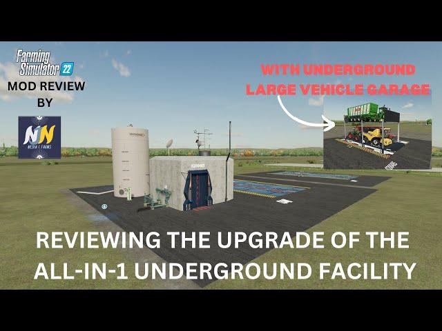 FS22-MODS- MOD REVIEW - UPGRADE TO THE ALL IN 1 UNDERGROUND FACILITY. WITH UNDERGROUND GARAGE