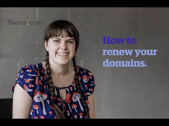 How to renew your domain names | Name.com Support Tutorial