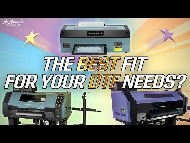 Which DTF Printer Best Fits Your Business? | AA Print Supply