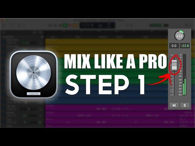 Mix like a PRO Step 1: The Static Mix (Logic Mixing Tutorial)