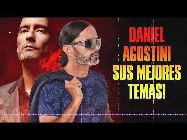 DANIEL AGOSTINI - ENGANCHADO - GRANDES EXITOS - SUS MEJORES TEMAS