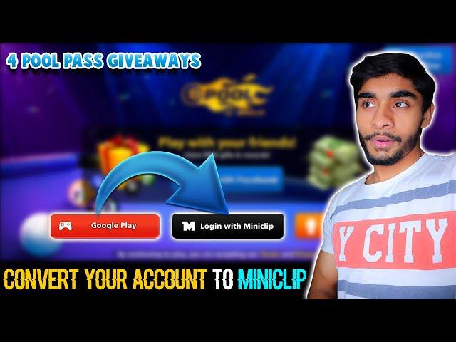 How To Convert 8 Ball Pool Account To Miniclip | Free Pool Pass