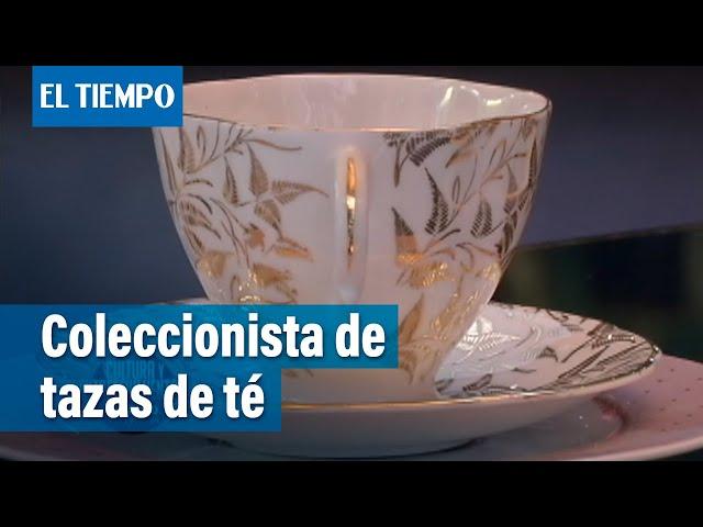 Los tesoros del coleccionista de tazas de té | Cultura y Entretenimiento | El Tiempo