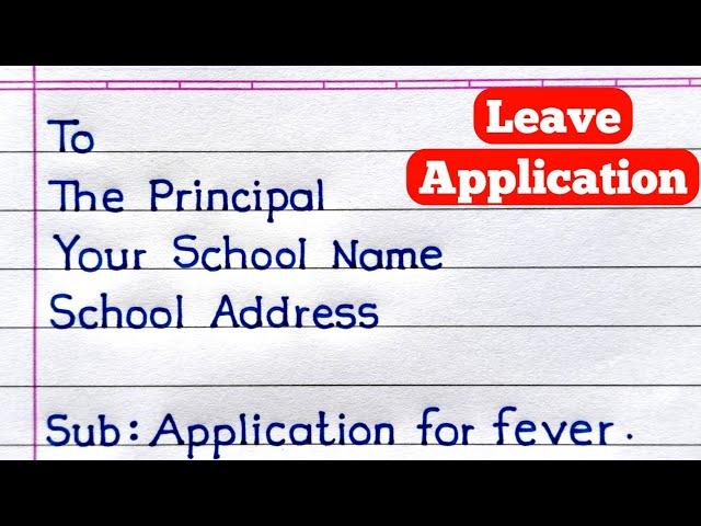 Application For Fever | Application For Sick Leave | Sick Leave Application In English |