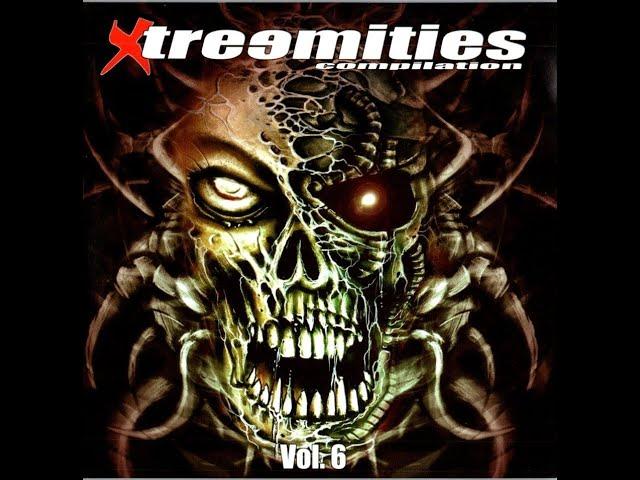 XTREEMITIES COMP Vol. 6 (COMPILATORIO DE SELLO ESPAÑOL XTREEM MUSIC EN EL AÑO 2005)