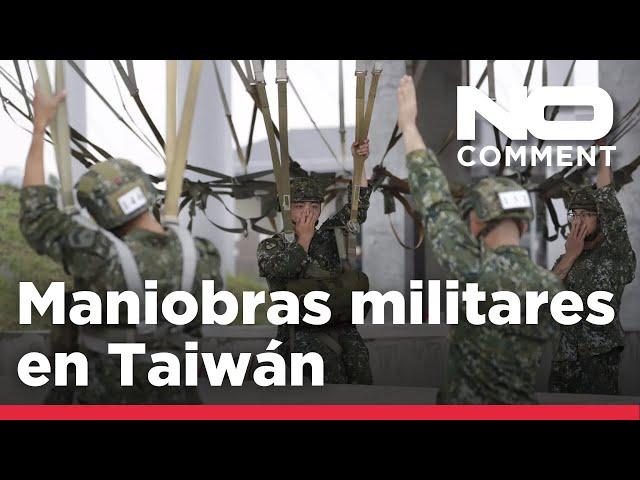 NO COMMENT: El Ejército taiwanés realiza maniobras en un contexto cada vez más hostil para la is…