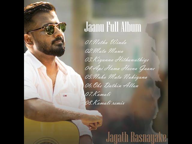 Jaanu Full Album | Jagath Rasnayake