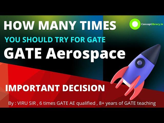 Best coaching for GATE AEROSPACE Engineering preparation | Viru sir IITian | concept library