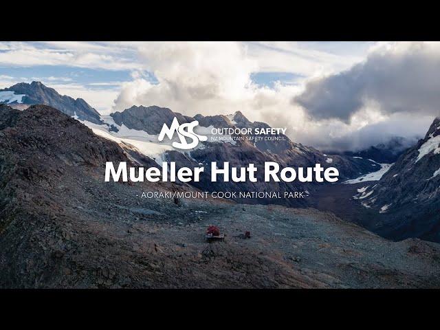 Mueller Hut Route: Alpine Tramping (Hiking) Series | New Zealand