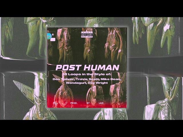 [100% Royalty Free/Free Download] Don Toliver x Travis Scott Loop Kit - "Post Human" | (18) Loops |