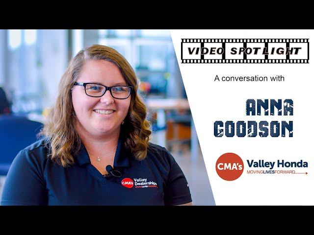 Anna Goodson - CMA's Valley Honda Employee Spotlight