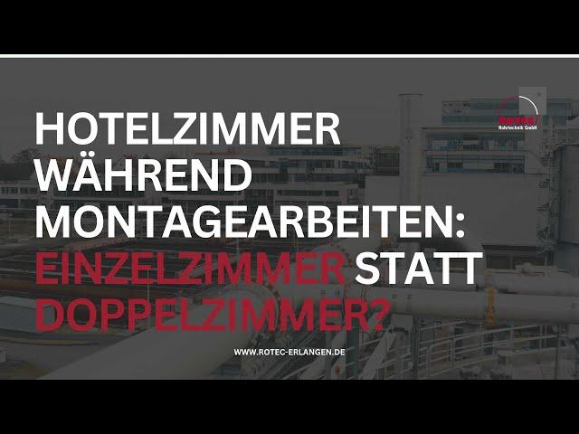 Unterbringung in Hotels - Komfort und Bequemlichkeit für Mitarbeiter | ROTEC Rohrtechnik GmbH