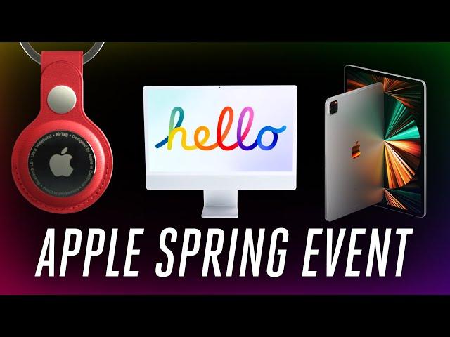 Apple Spring 2021 event in 11 minutes