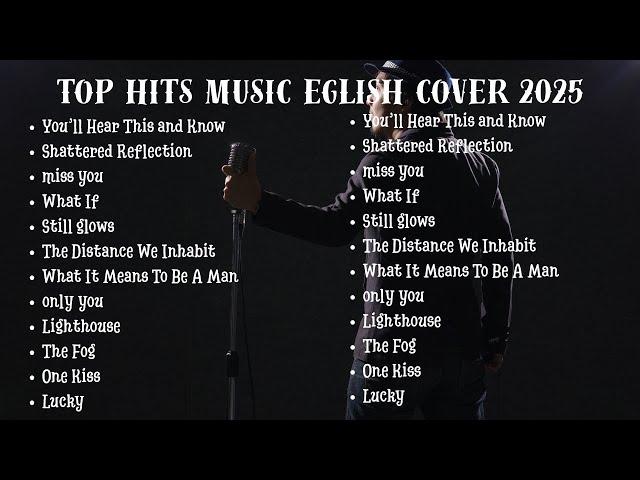 Best Relaxing Songs 2025  English Acoustic Love Songs  Music Covers 2025 (slow pop rock acoustic)