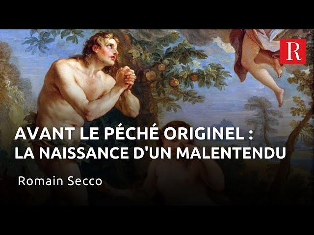 Avant le péché originel, la naissance d'un malentendu