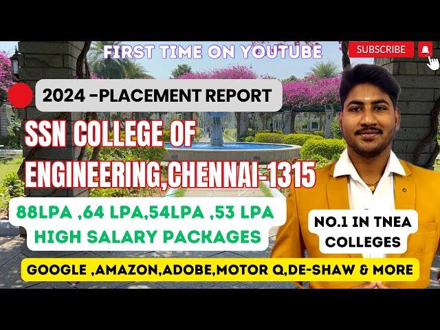 SSN College Of Engineering|Placement Report 2024|94% Placed|Google Offer|88LPA,64LPA|Dineshprabhu