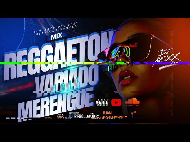  MIX SET BIENVENIDO 2024 - CLASIDOS DEL REGGAETON. MERENGUE,ELECTRO, REPARTO & MAS 