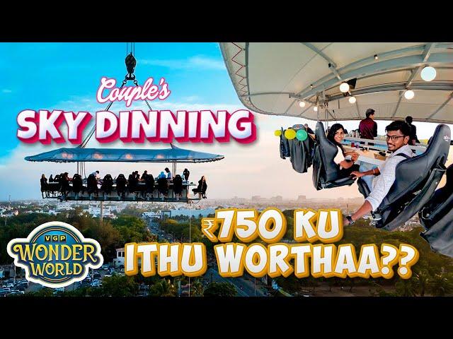 Chennai's First Sky Dining Experience! | Couples Dinner Date‍️‍ | VGP Wonderworld