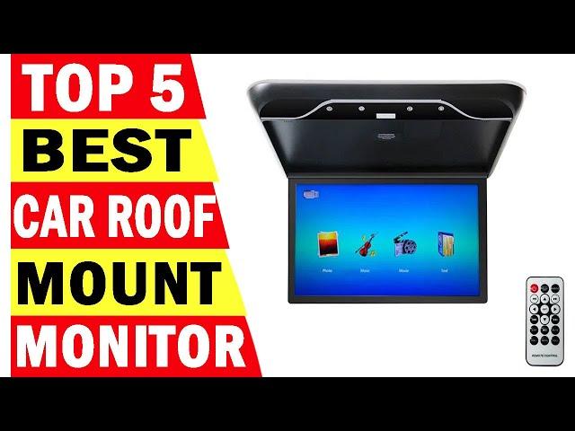 Top 5 Best Car Roof Mount Monitor In 2024