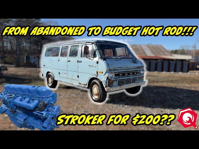 Will a $300 Budget Engine Swap Save This Abandoned Ford Econoline?