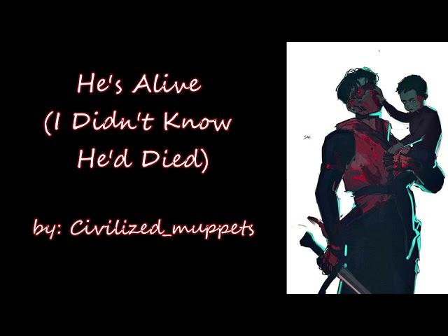 He's Alive (I Didn't Know He'd Died) (Jason Todd Damian Wayne Batfamily PODFIC) Oneshot