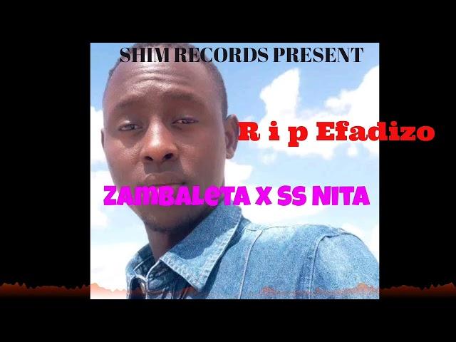 Zambaleta X Ss Nita _R i p Efadizo official audio pro Moss K Shim Records