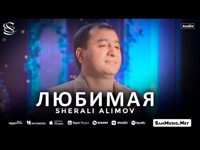 Sherali Alimov - Любимая (audio)